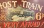 Vintage painted  Ghost Train wall sign