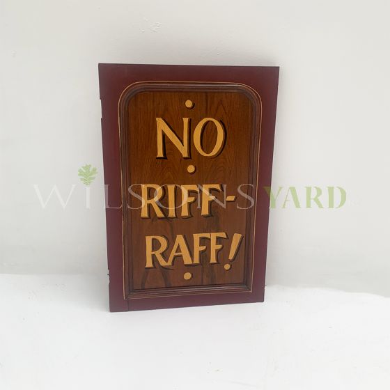 Mahogany No Riff Raff wall sign